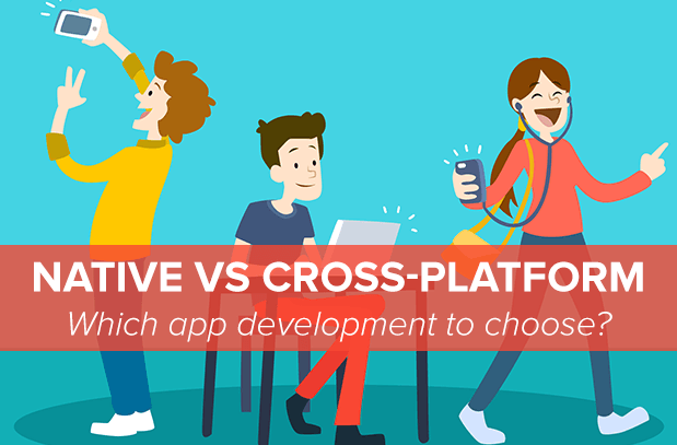 Native vs Cross-Platform App