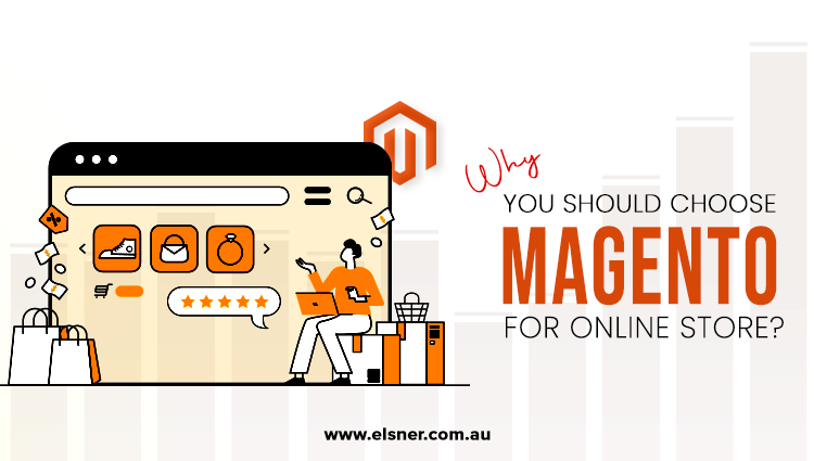 Why-choose-magento-online-store